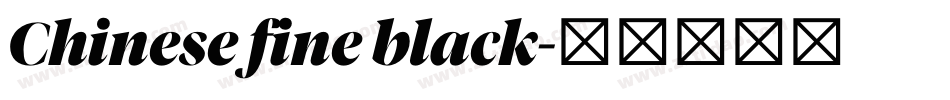 Chinese fine black字体转换